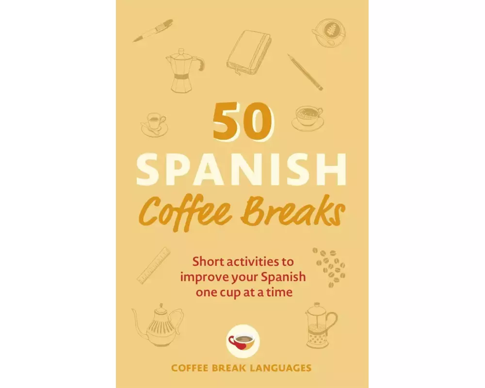 50 Spanish Coffee Breaks