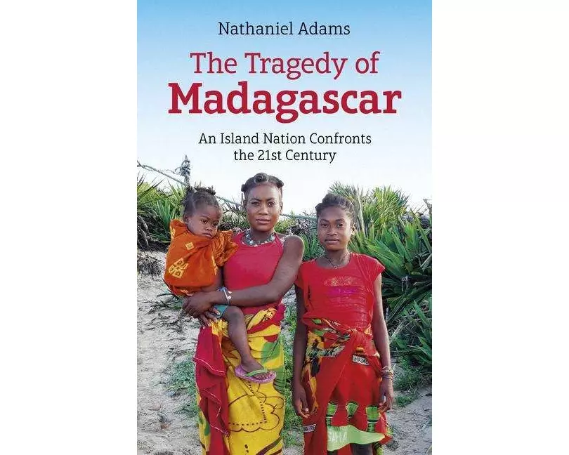 Tragedy of Madagascar, The