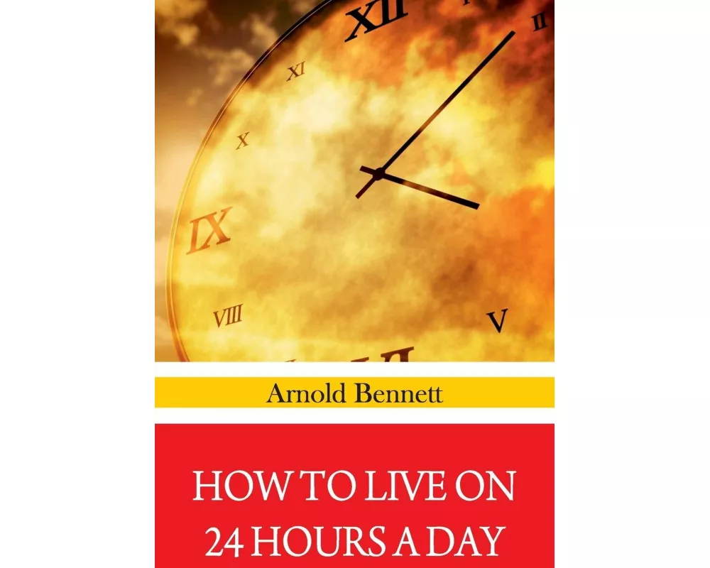 How To Live on 24 Hours A Day