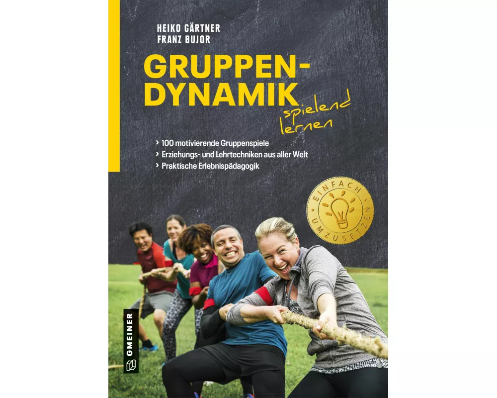 Gruppendynamik spielend lernen