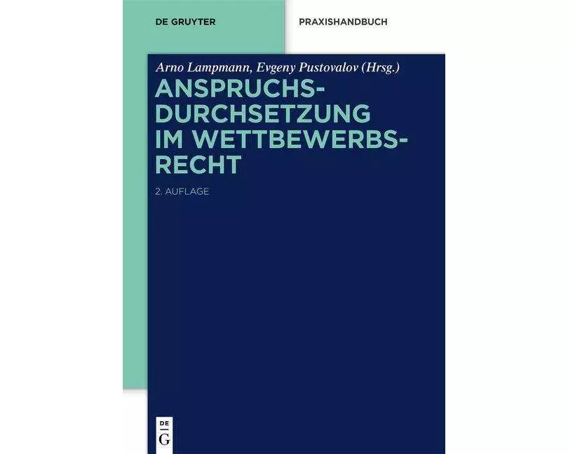 Anspruchsdurchsetzung im Wettbewerbsrecht