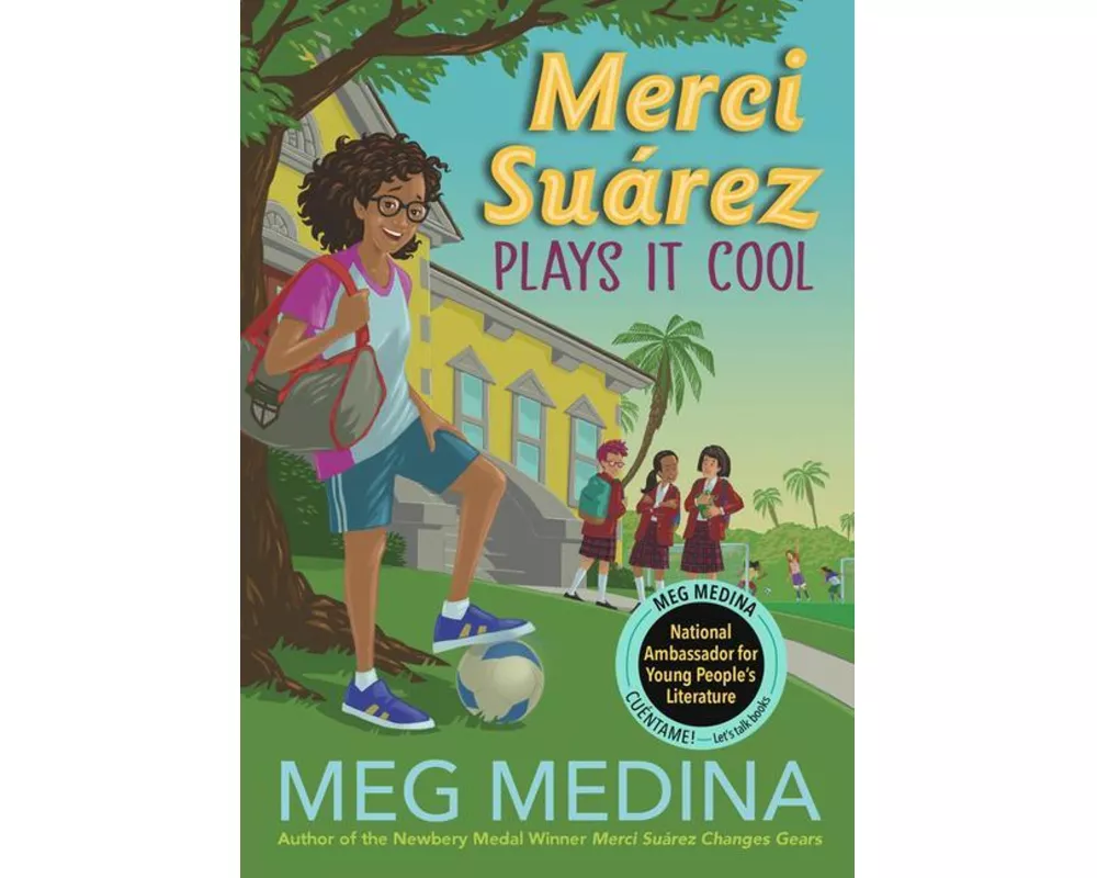 Merci Suárez Plays It Cool