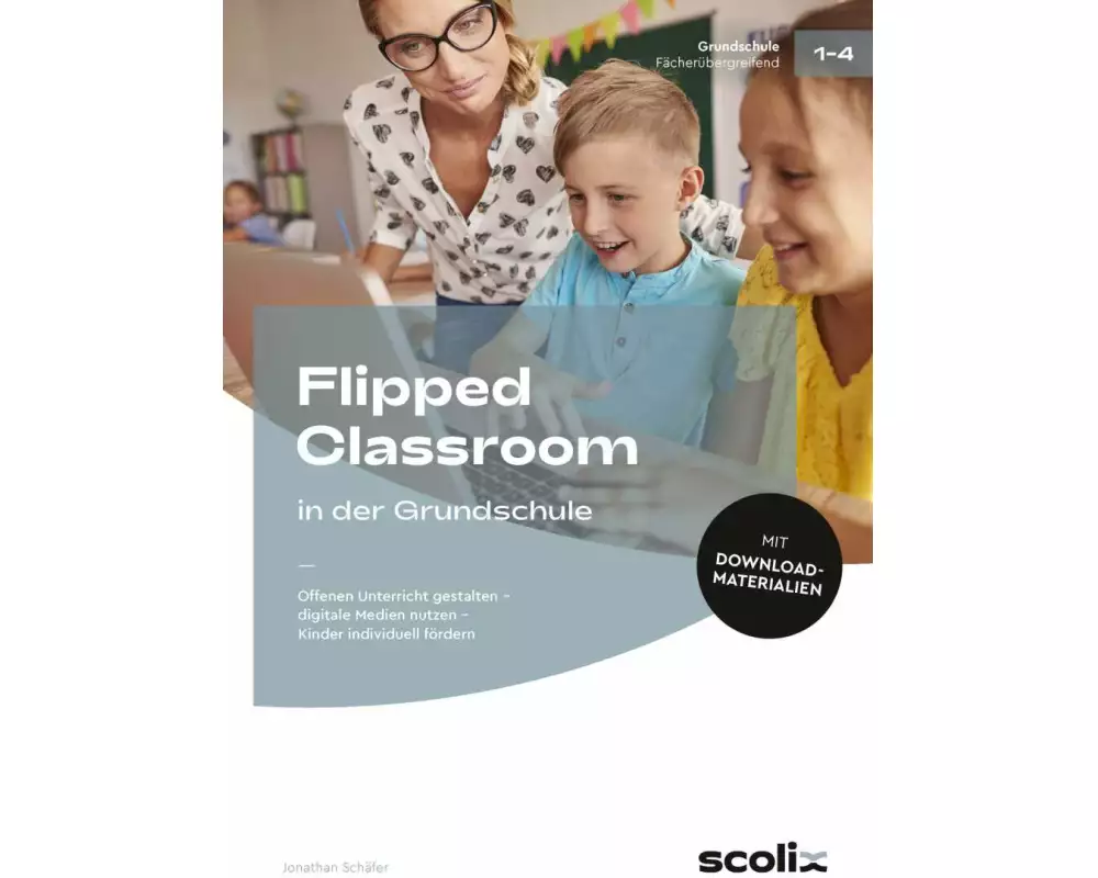 Flipped Classroom in der Grundschule