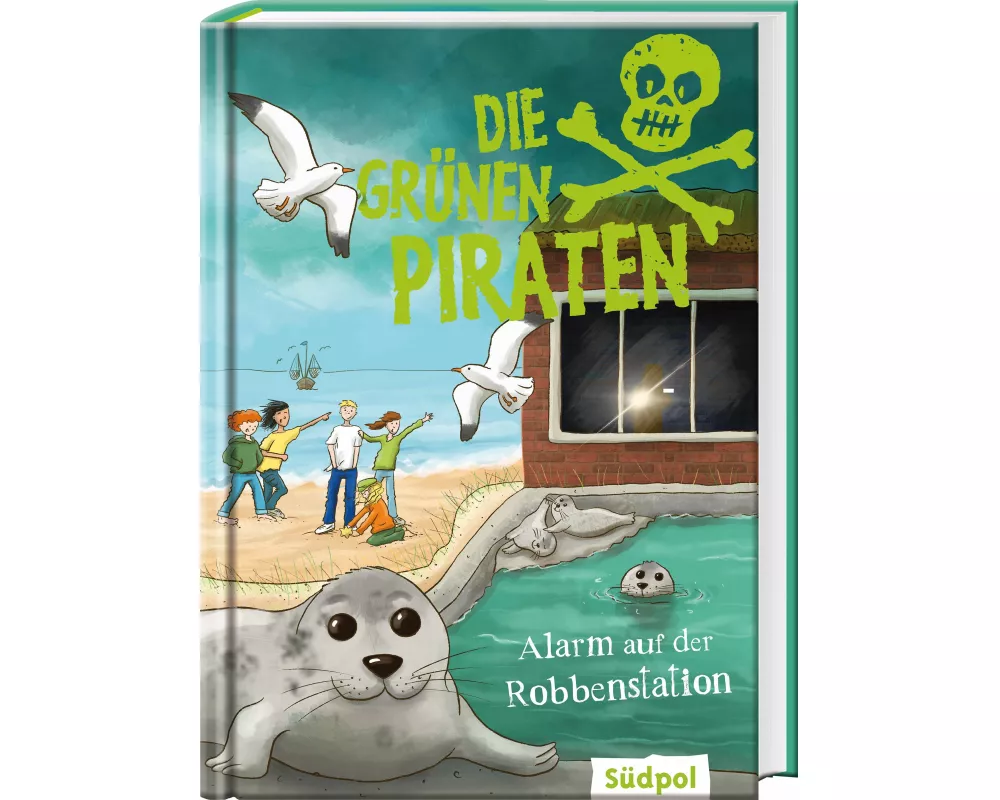 Die Grünen Piraten – Alarm auf der Robbenstation