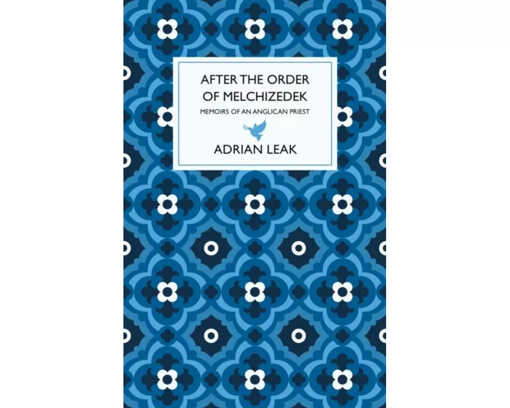 After the Order of Melchizedek