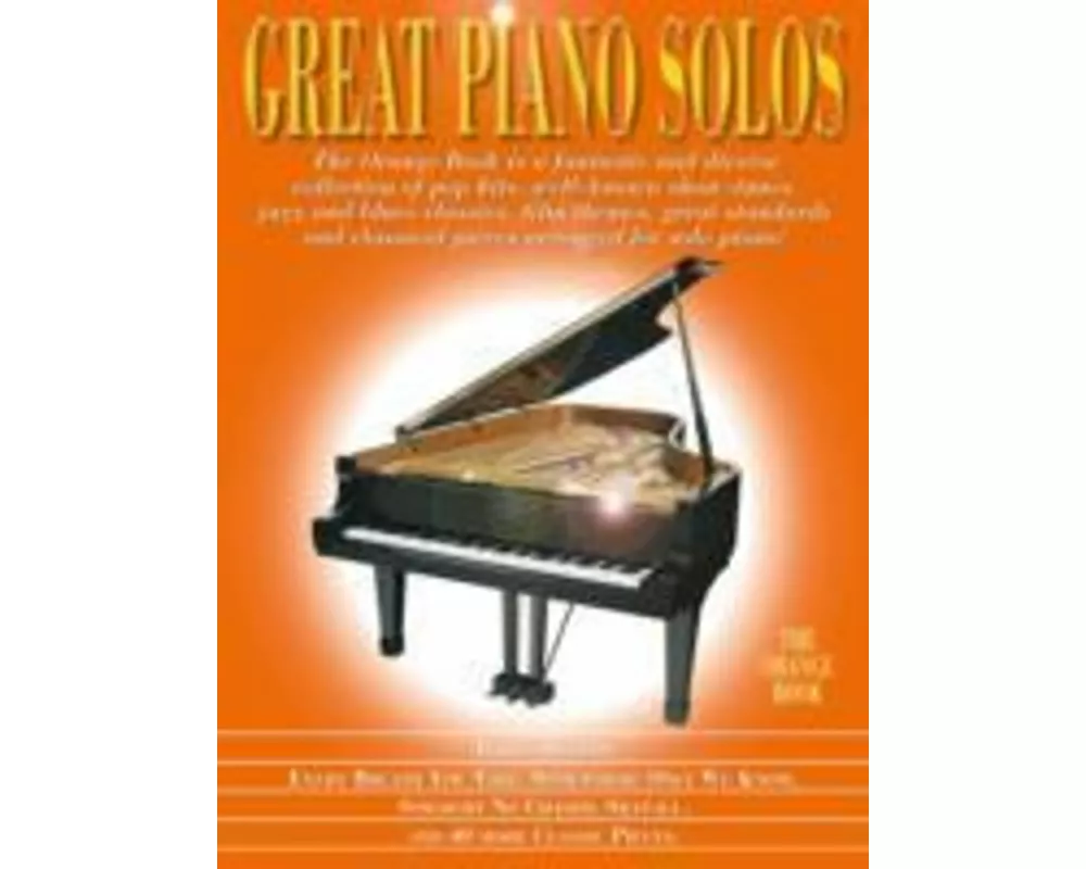 Great Piano Solos - the Orange Book