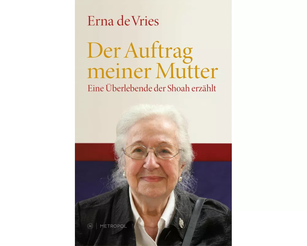 Der Auftrag meiner Mutter