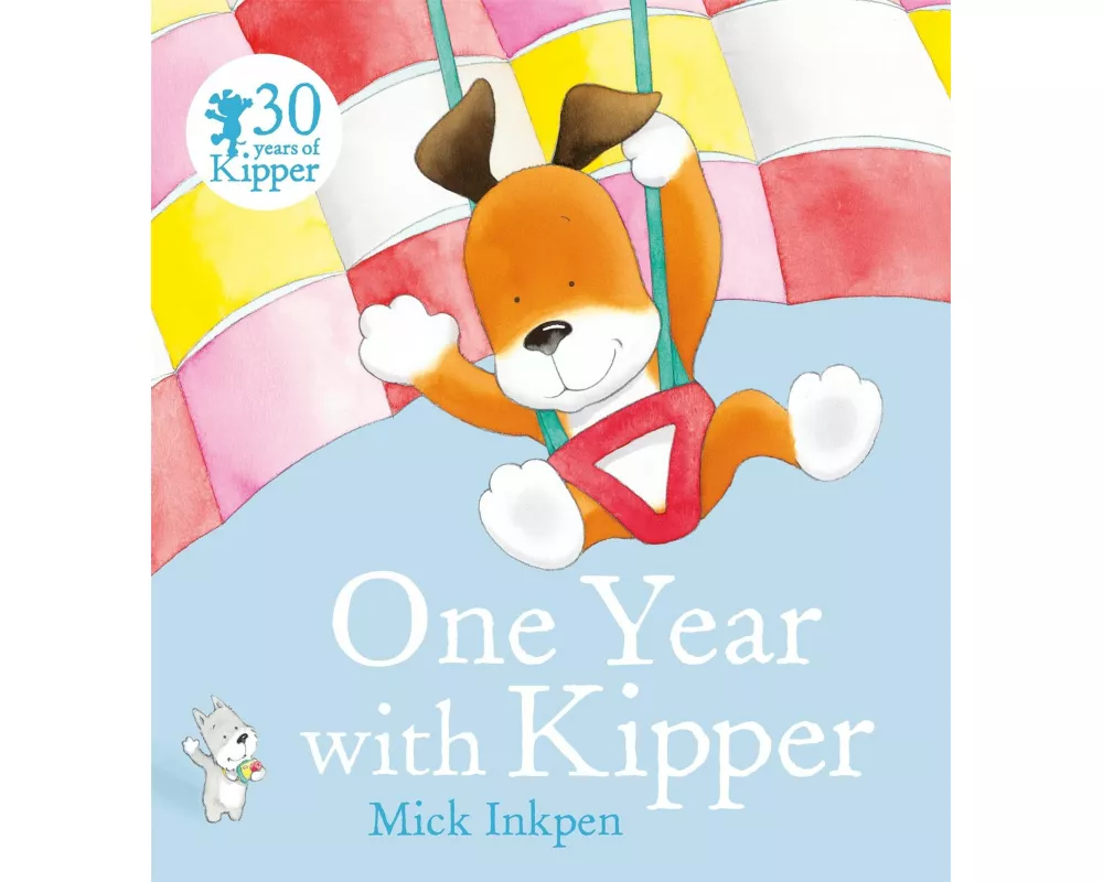 One Year With Kipper