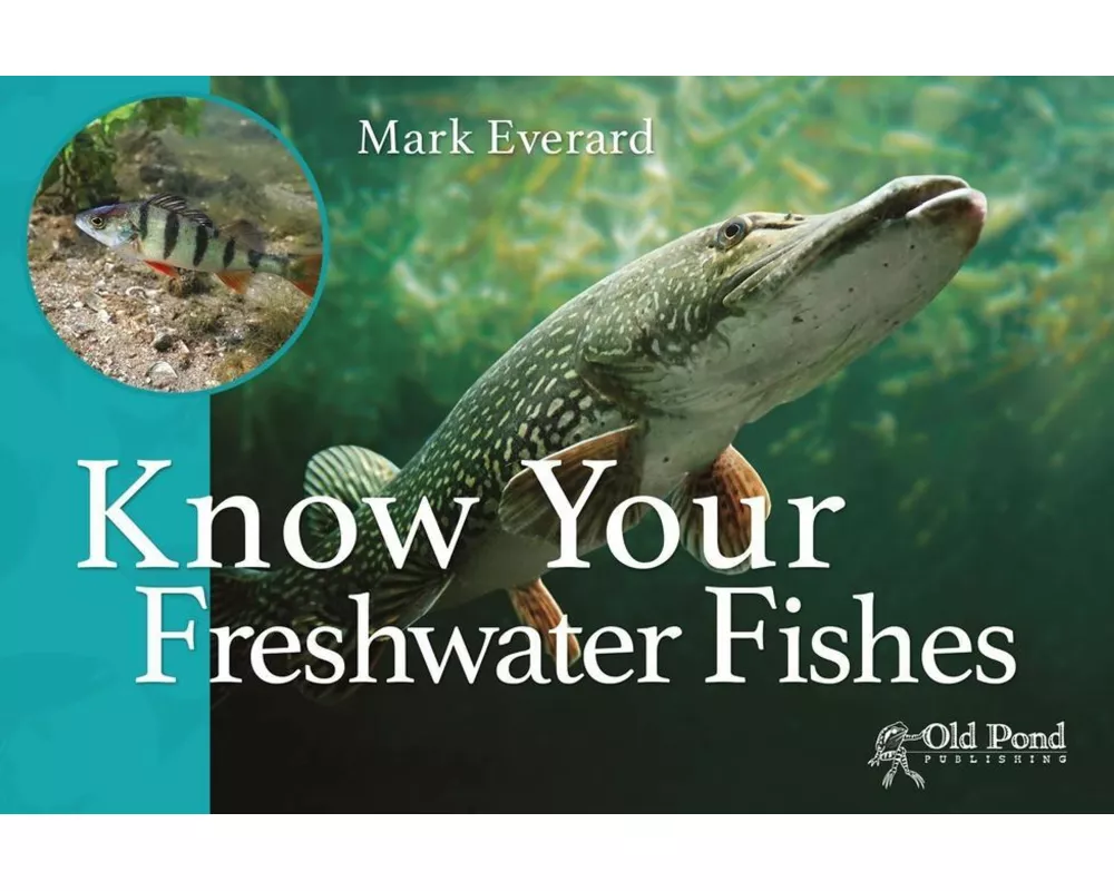 Know Your Freshwater Fishes