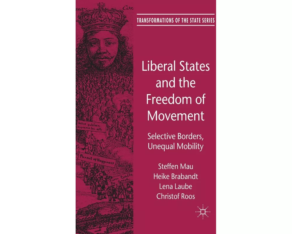 Liberal States and the Freedom of Movement