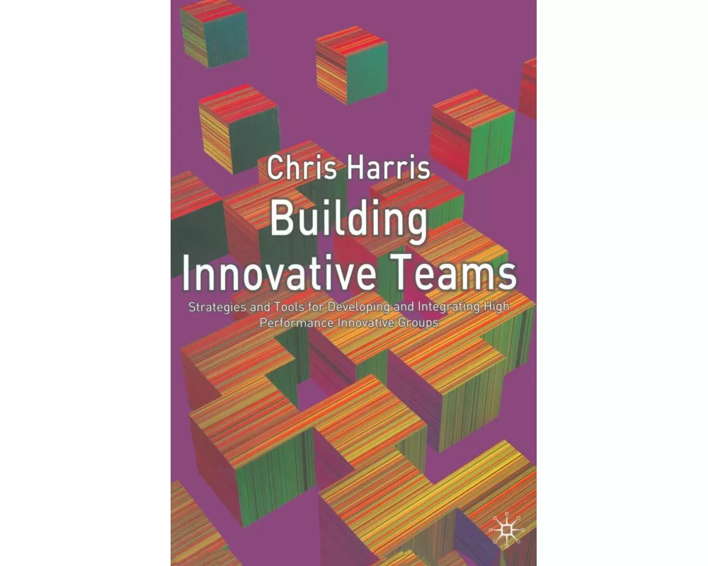 Building Innovative Teams