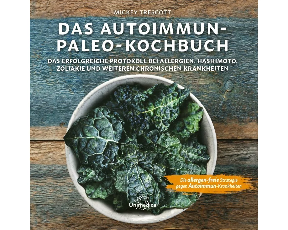 Das Autoimmun Paleo-Kochbuch