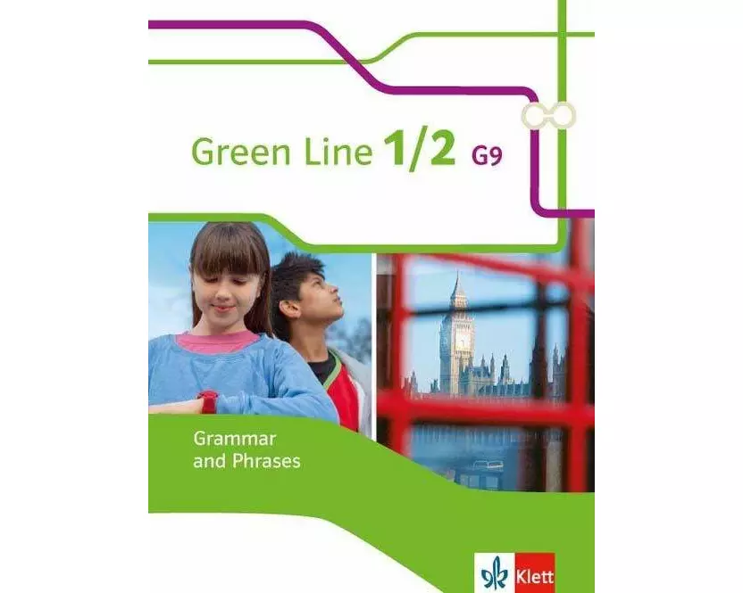 Green Line 1 + 2 G9. Grammar and Phrases 5. und 6. Klasse