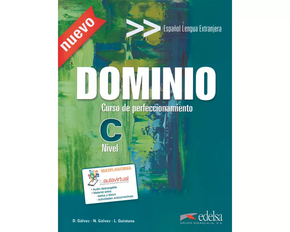 Dominio, Nueva Edición, C1/C2, Curso de Perfeccionamiento, Kursbuch mit Audio-Materialien