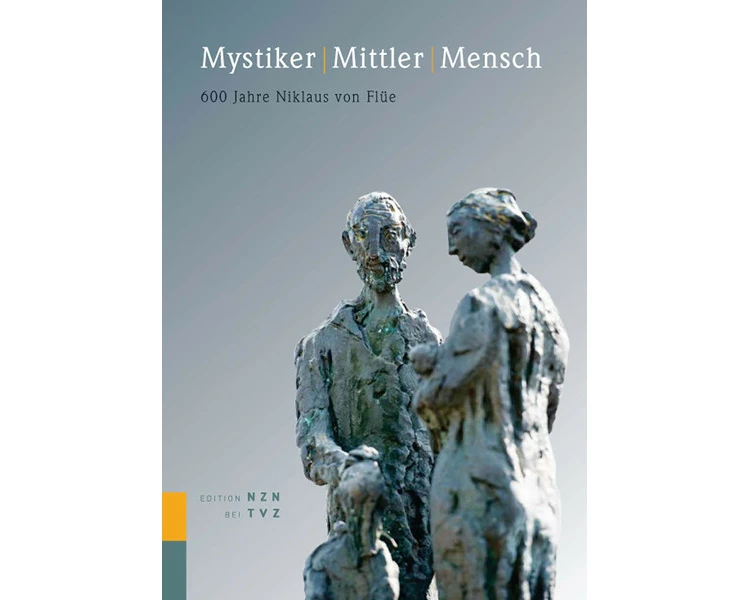 Mystiker Mittler Mensch
