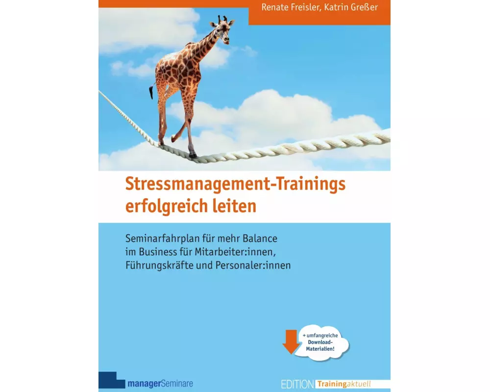 Stressmanagement-Trainings erfolgreich leiten