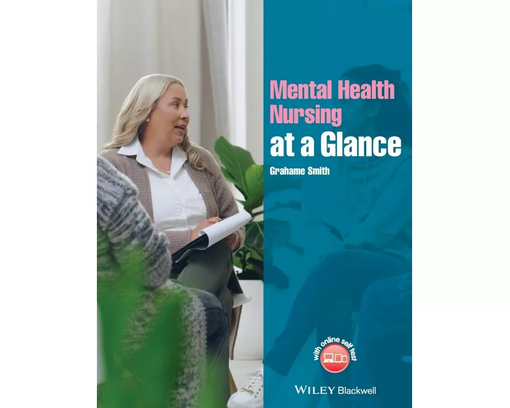 Mental Health Nursing at a Glance