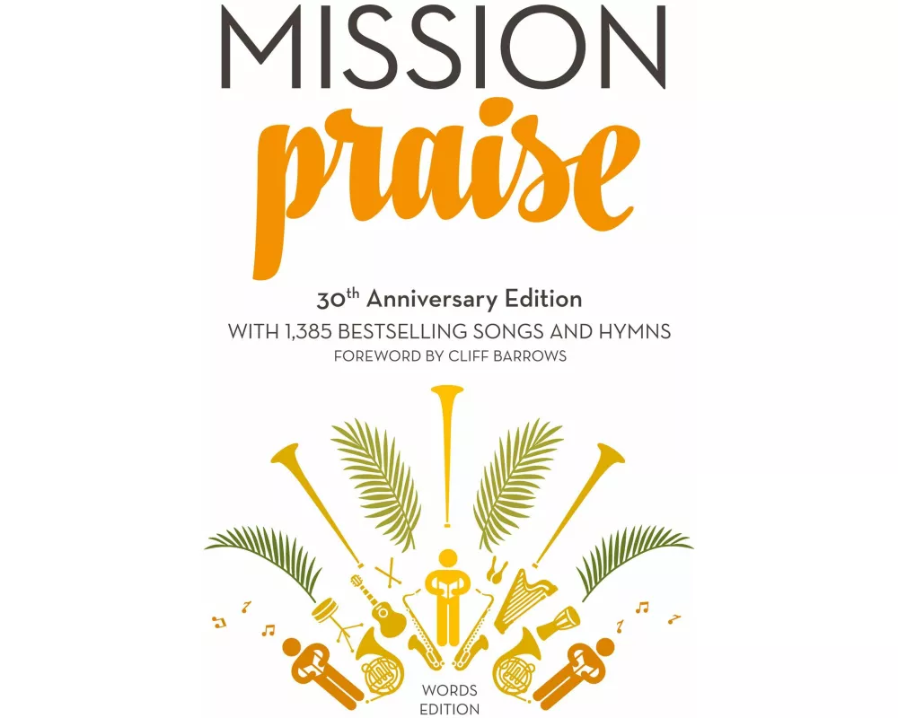 Mission Praise: Words