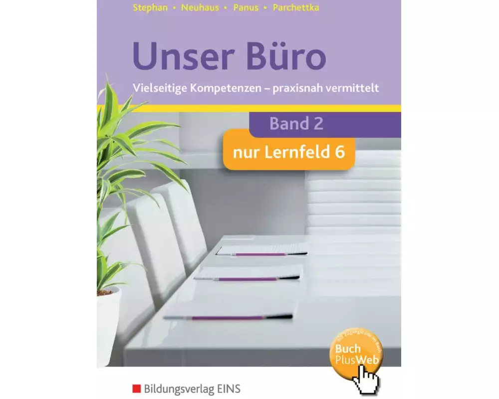 Unser Büro Vielseitige Kompetenzen - praxisnah vermittelt