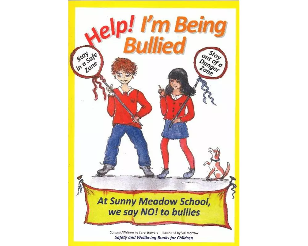 Help! I'm Being Bullied