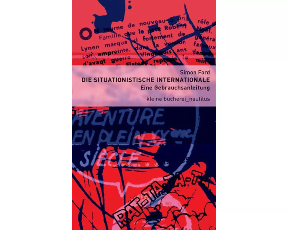 Die Situationistische Internationale