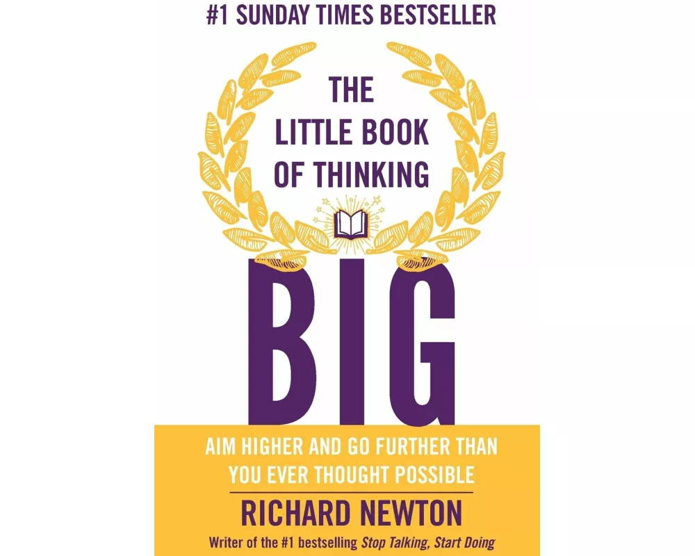 The Little Book of Thinking Big