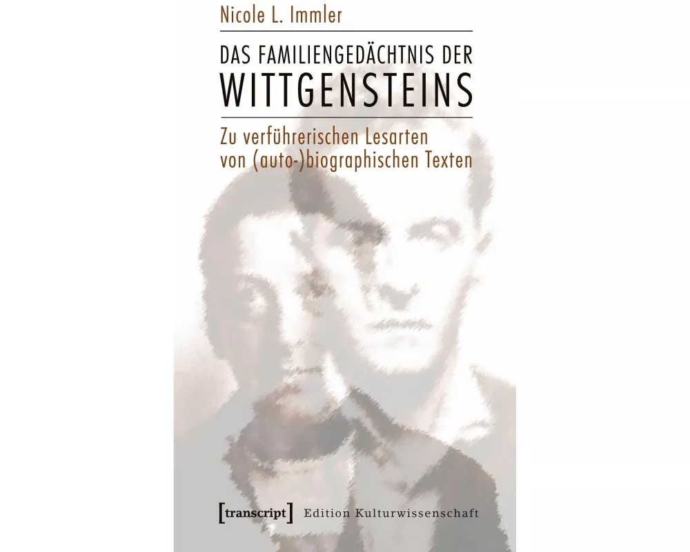 Das Familiengedächtnis der Wittgensteins