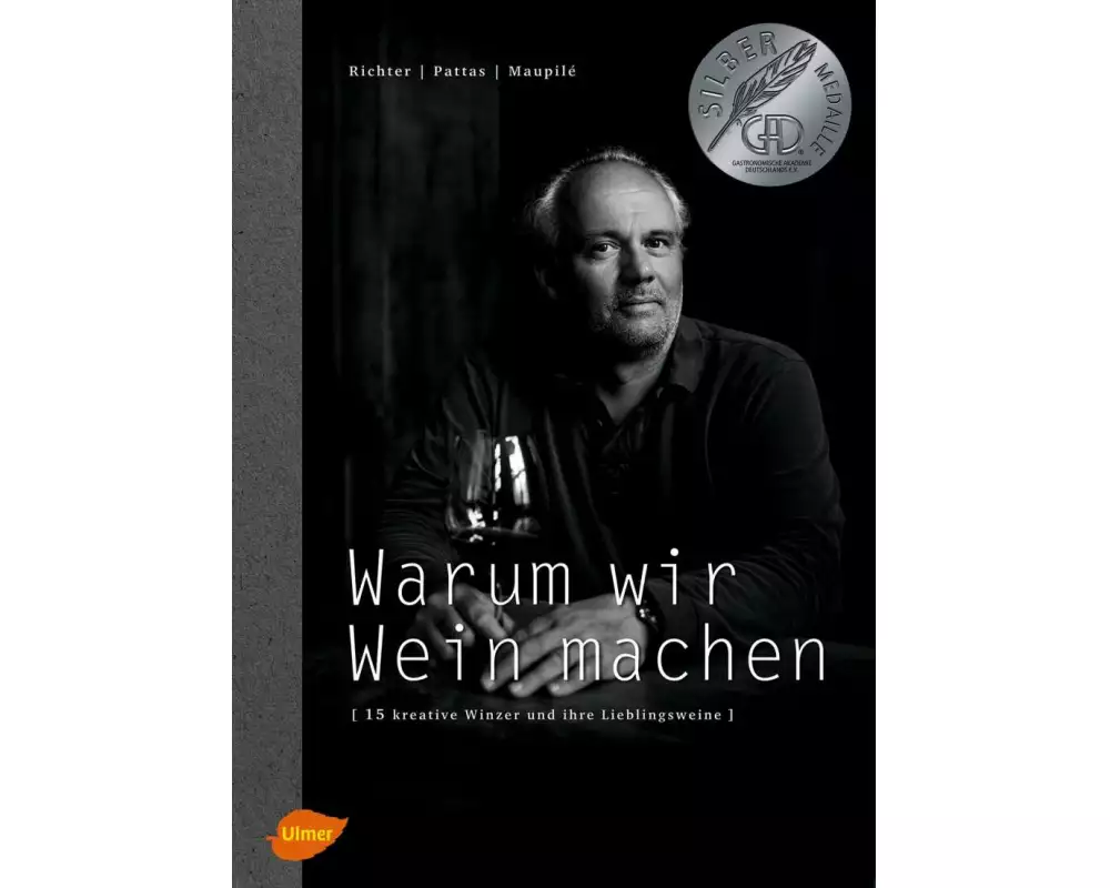 Warum wir Wein machen