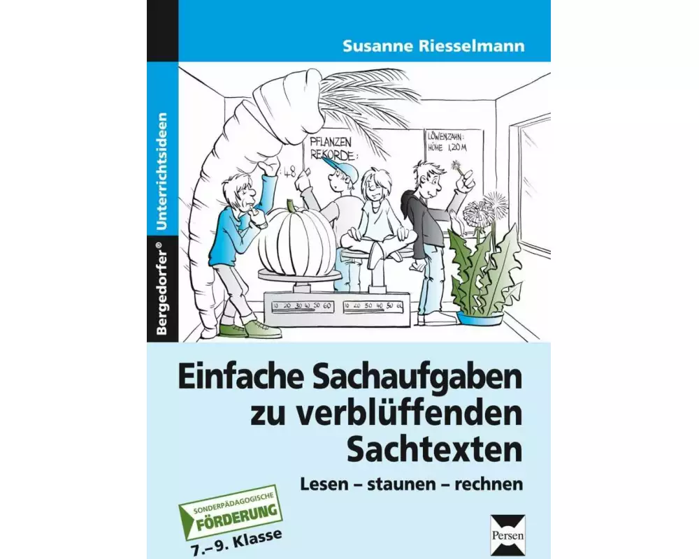 Einfache Sachaufgaben zu verblüffenden Sachtexten
