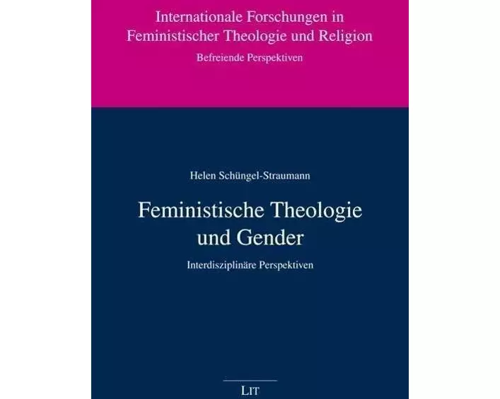 Feministische Theologie und Gender