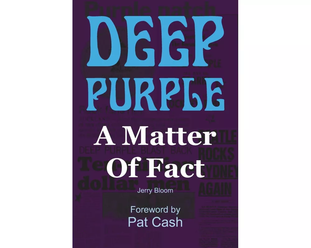 Deep Purple: A Matter of Fact