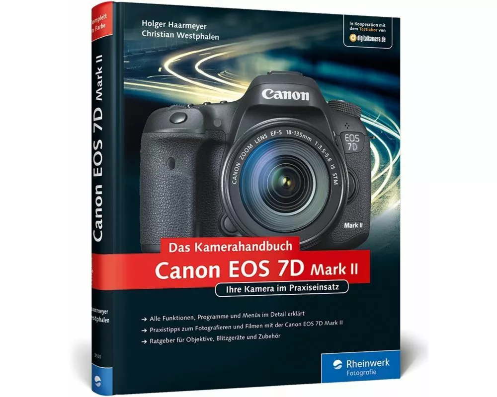 Canon EOS 7D Mark II. Das Kamerahandbuch