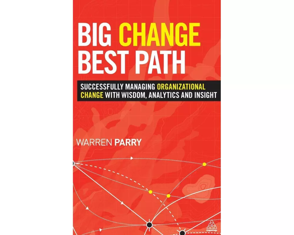 Big Change, Best Path