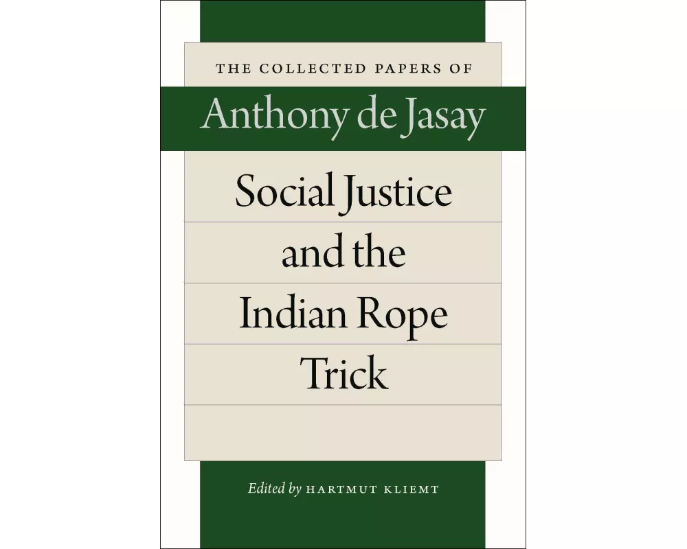Social Justice & the Indian Rope Trick