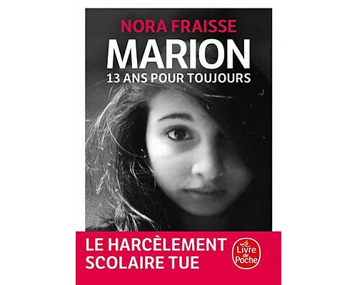 Marion, 13 ans pour toujours