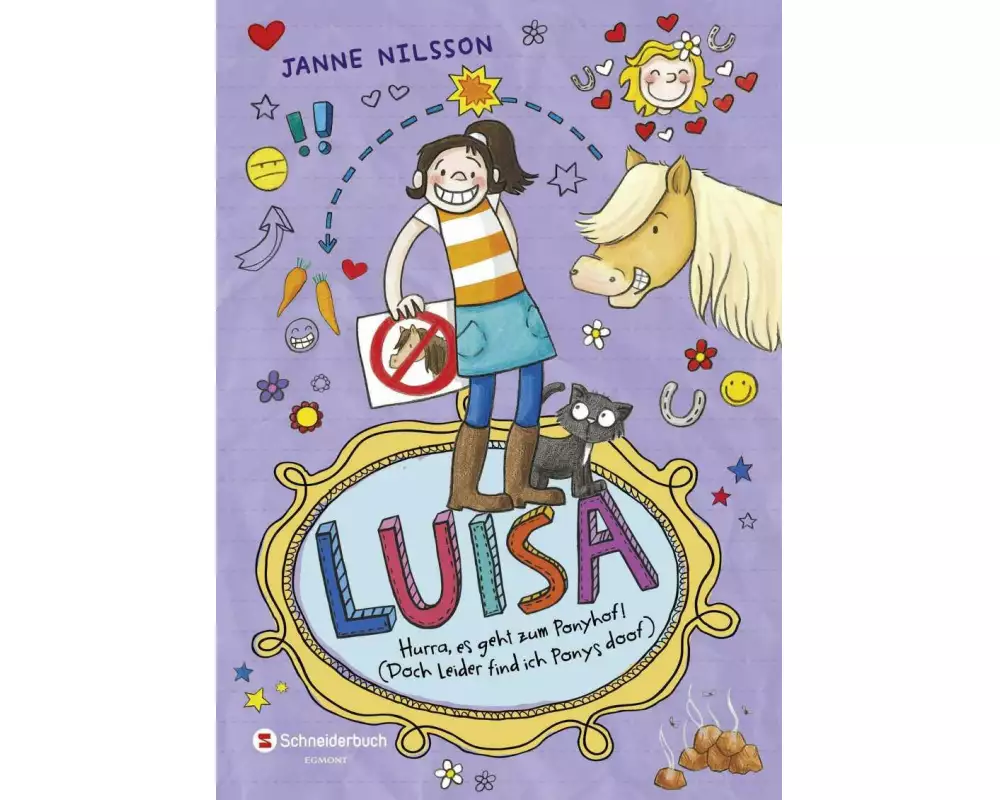 Luisa - Hurra, es geht zum Ponyhof! (Doch leider find ich Ponys doof)