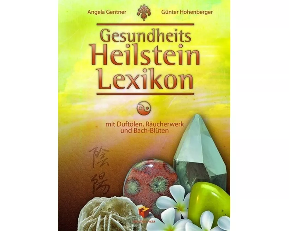 Gesundheits Heilstein Lexikon