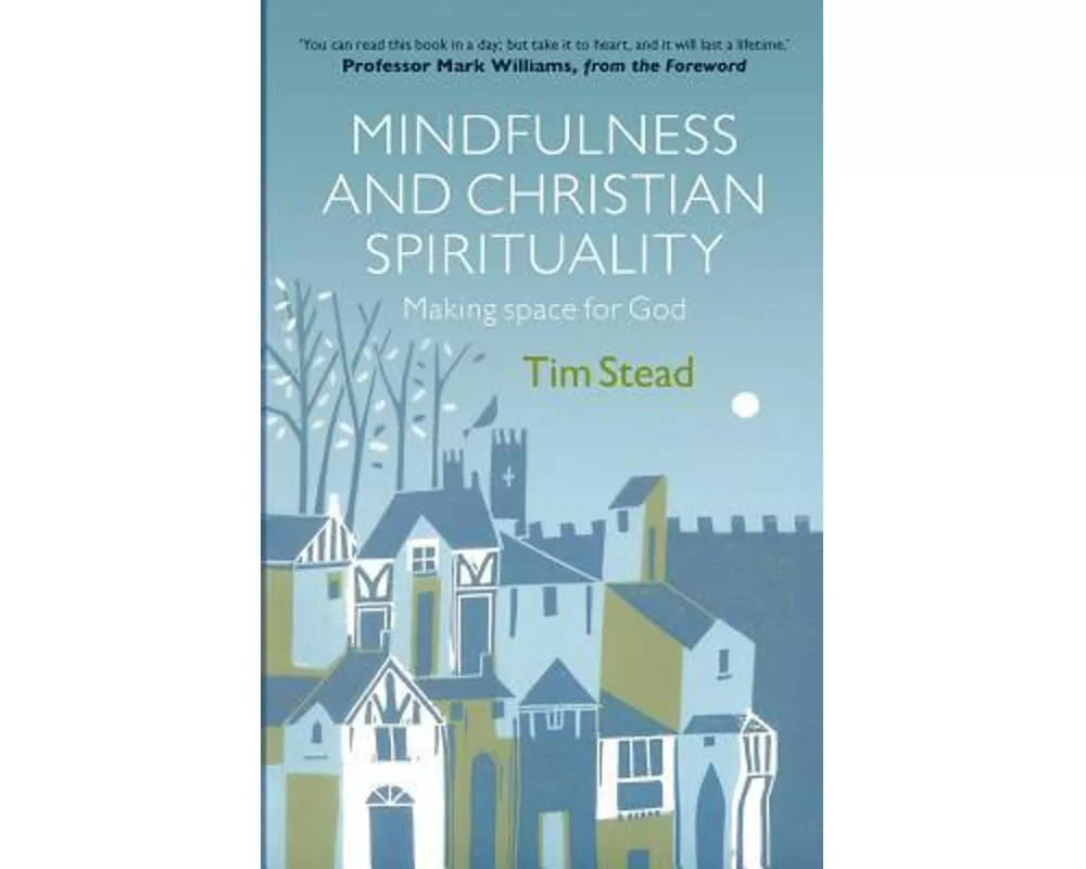 Mindfulness and Christian Spirituality
