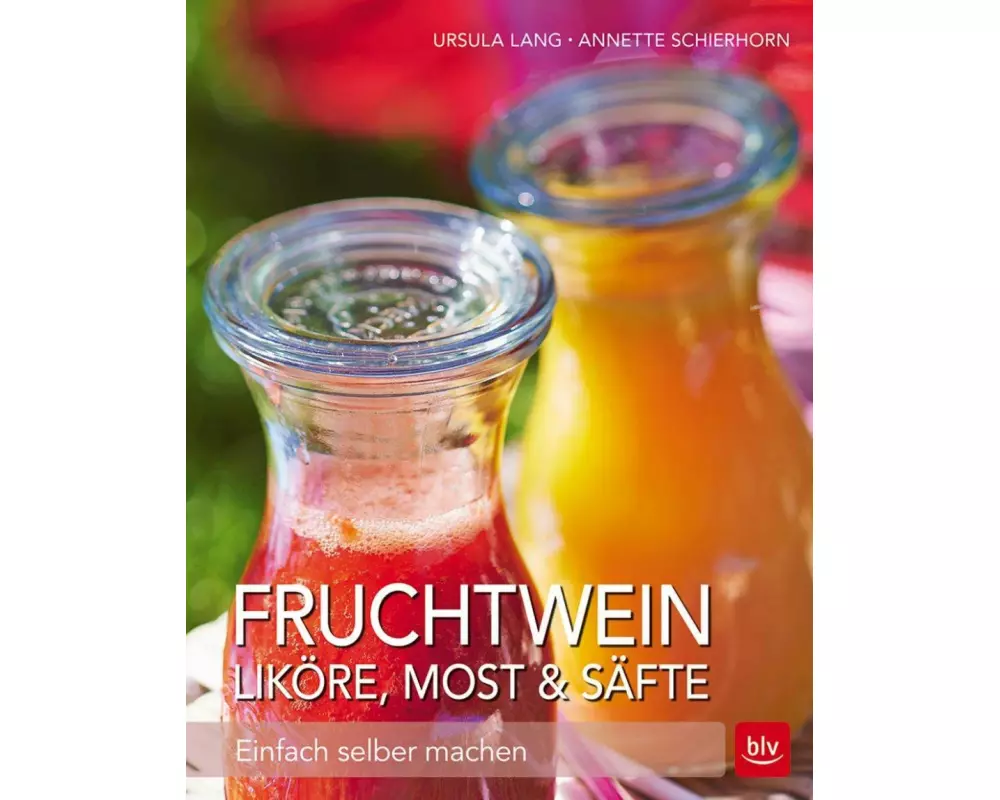 Fruchtwein, Liköre, Most & Säfte