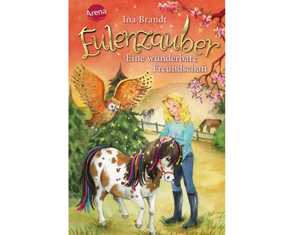 Eulenzauber (3). Eine wunderbare Freundschaft