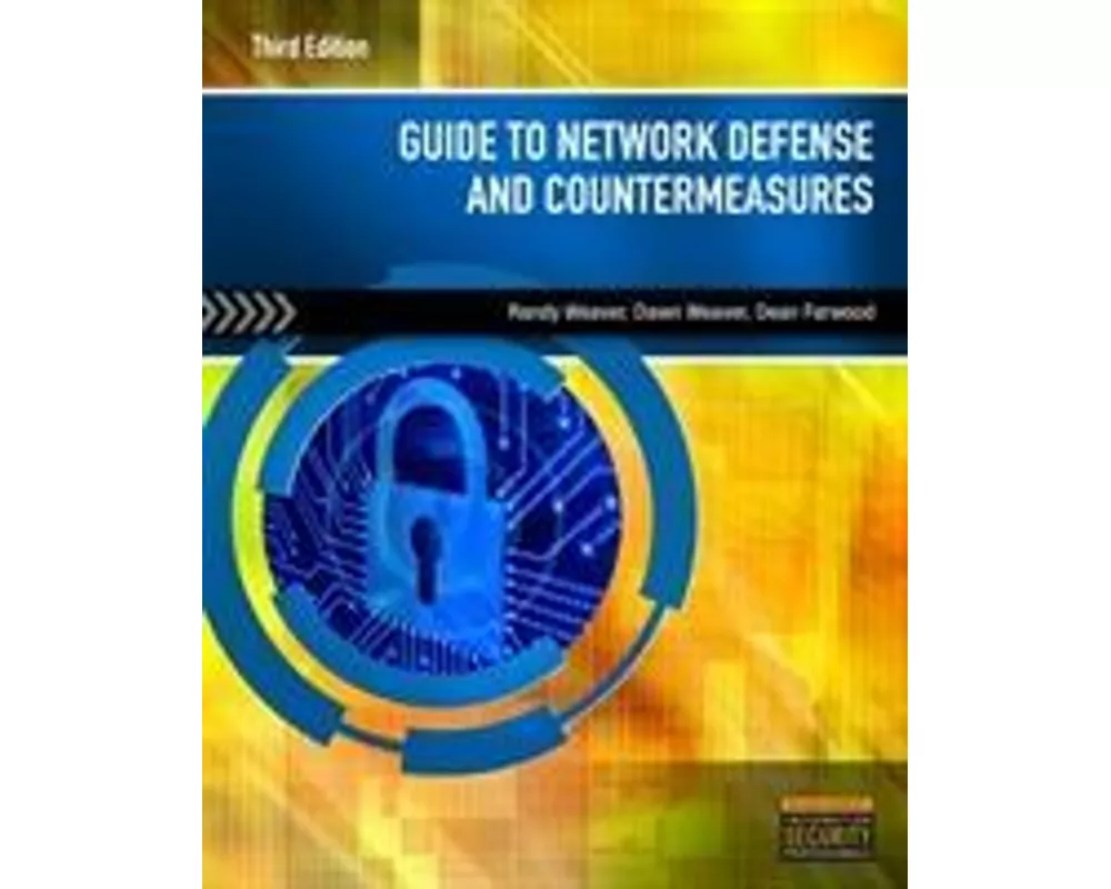 Guide to Network Defense and Countermeasures
