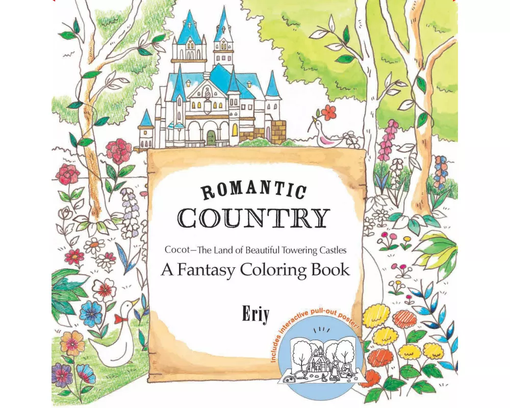 Romantic Country: A Fantasy Coloring Book