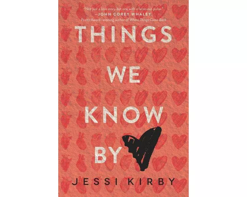 Things We Know by Heart