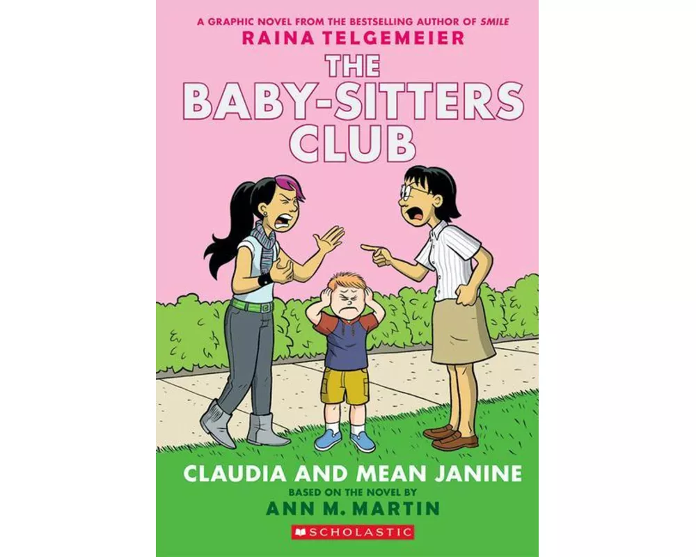 Claudia and Mean Janine