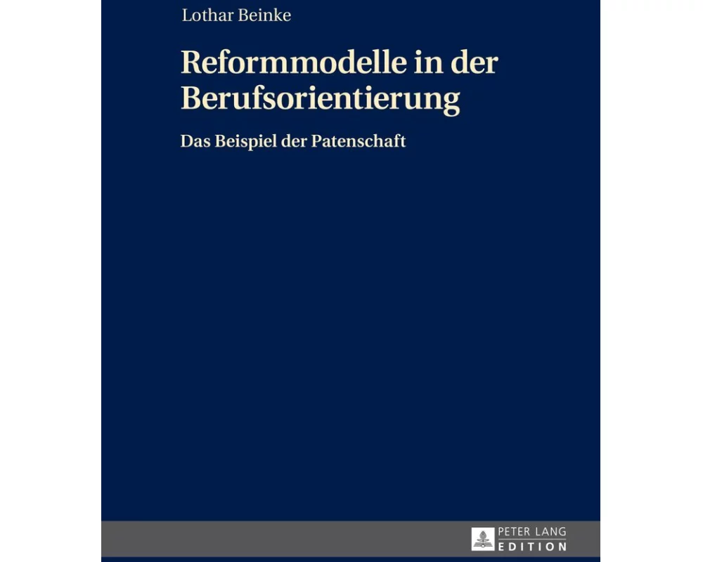 Reformmodelle in der Berufsorientierung