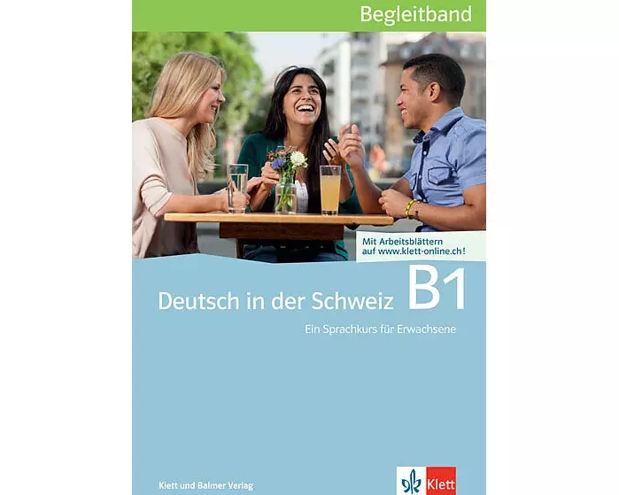 Deutsch in der Schweiz / Deutsch in der Schweiz B1