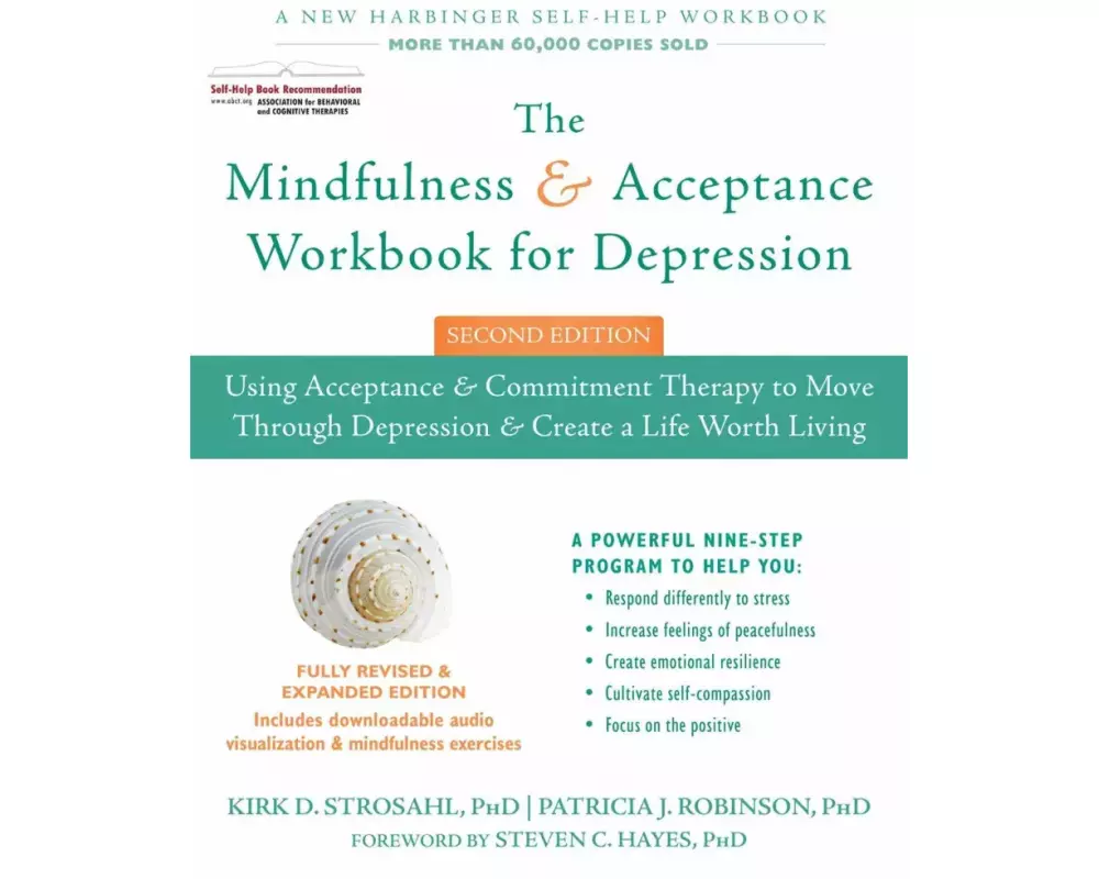 The Mindfulness and Acceptance Workbook for Depression, 2nd Edition