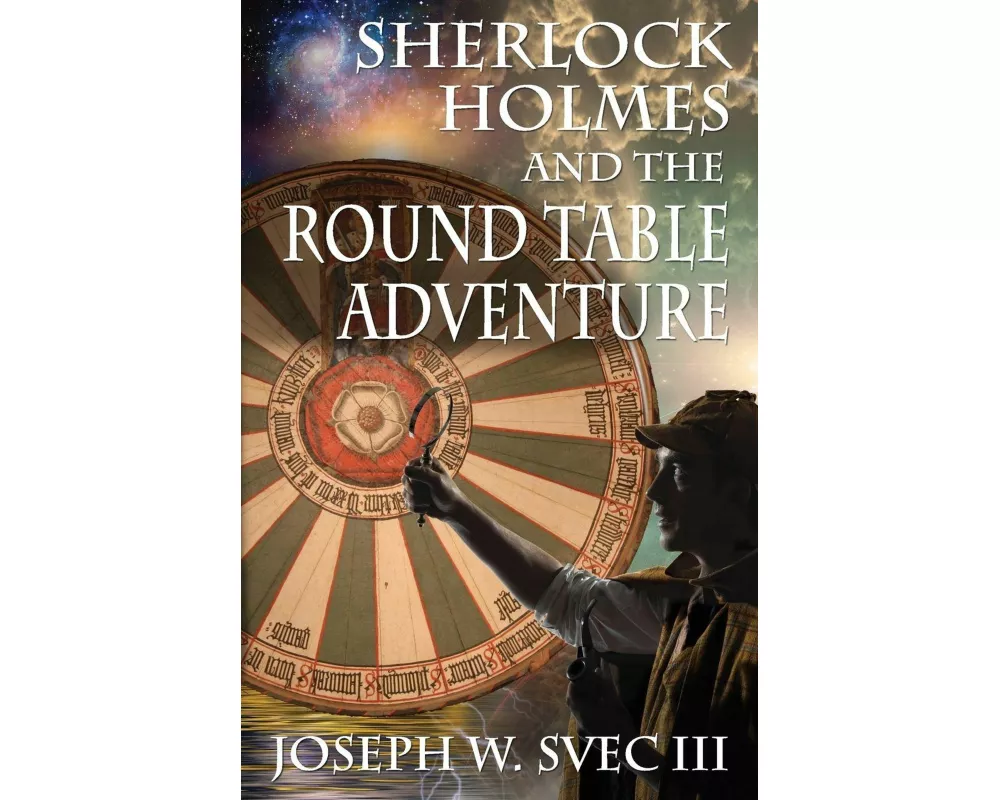 Sherlock Holmes and the Round Table Adventure.