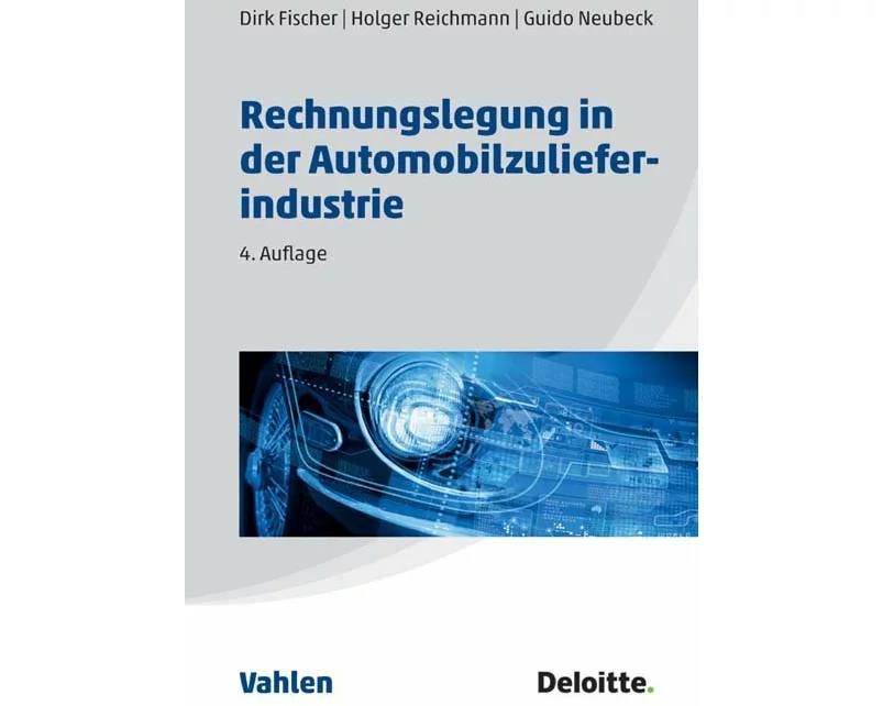 Rechnungslegung in der Automobilzulieferindustrie