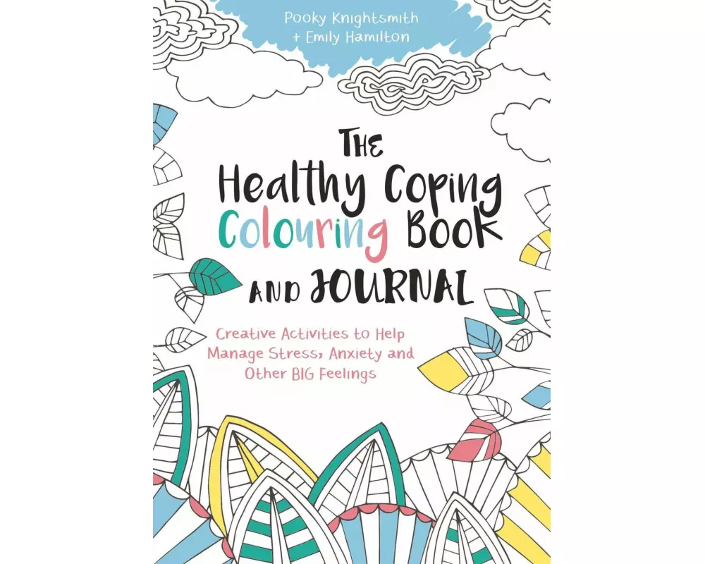 The Healthy Coping Colouring Book and Journal